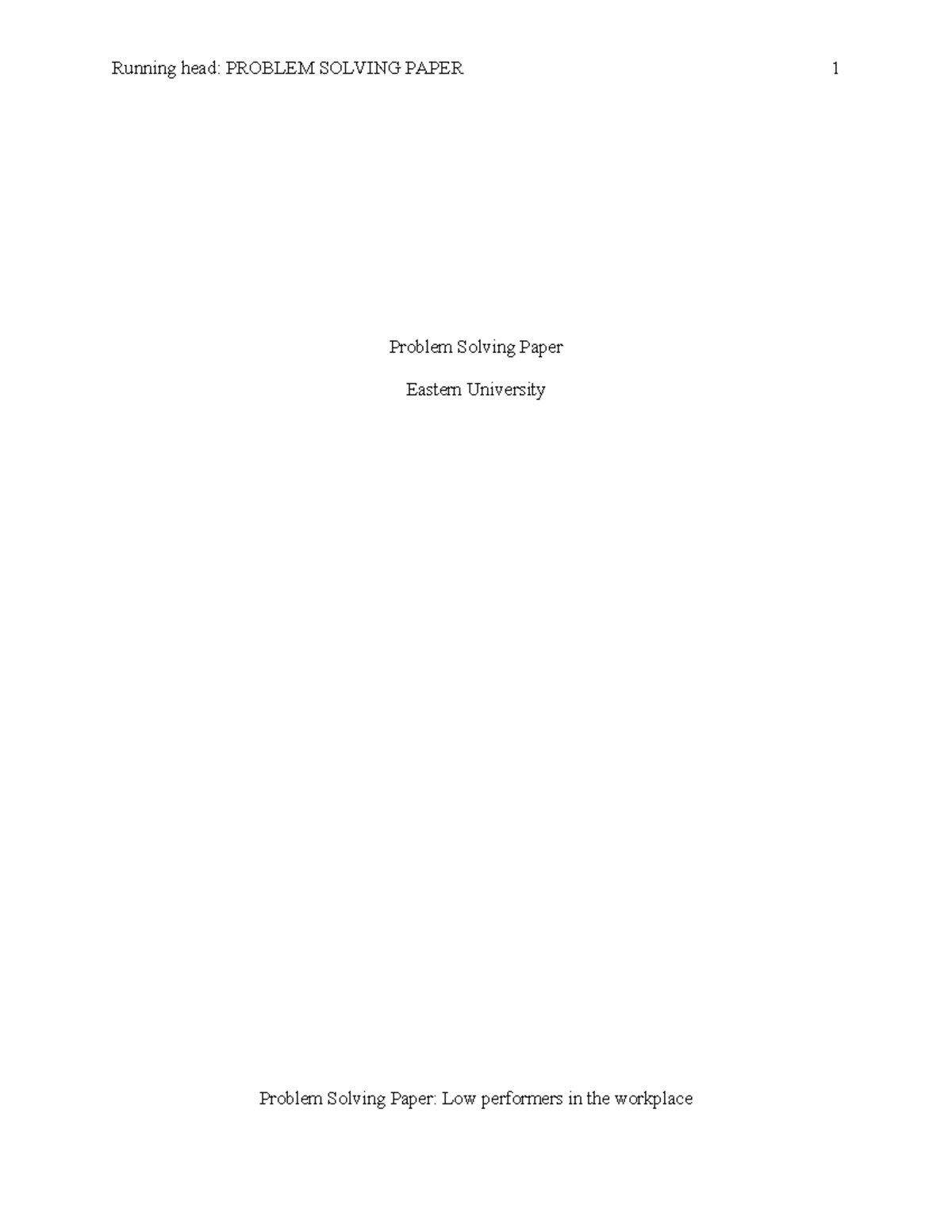 Paper 1 - Tutorial material - Running head: PROBLEM SOLVING PAPER 1 ...