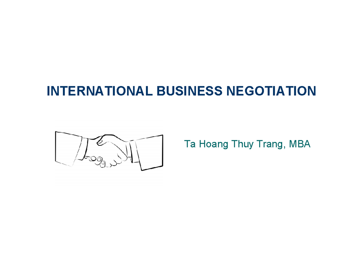 INTERNATIONAL BUSINESS NEGOTIATION (MBA) - Chapter 1 Overview - Studocu