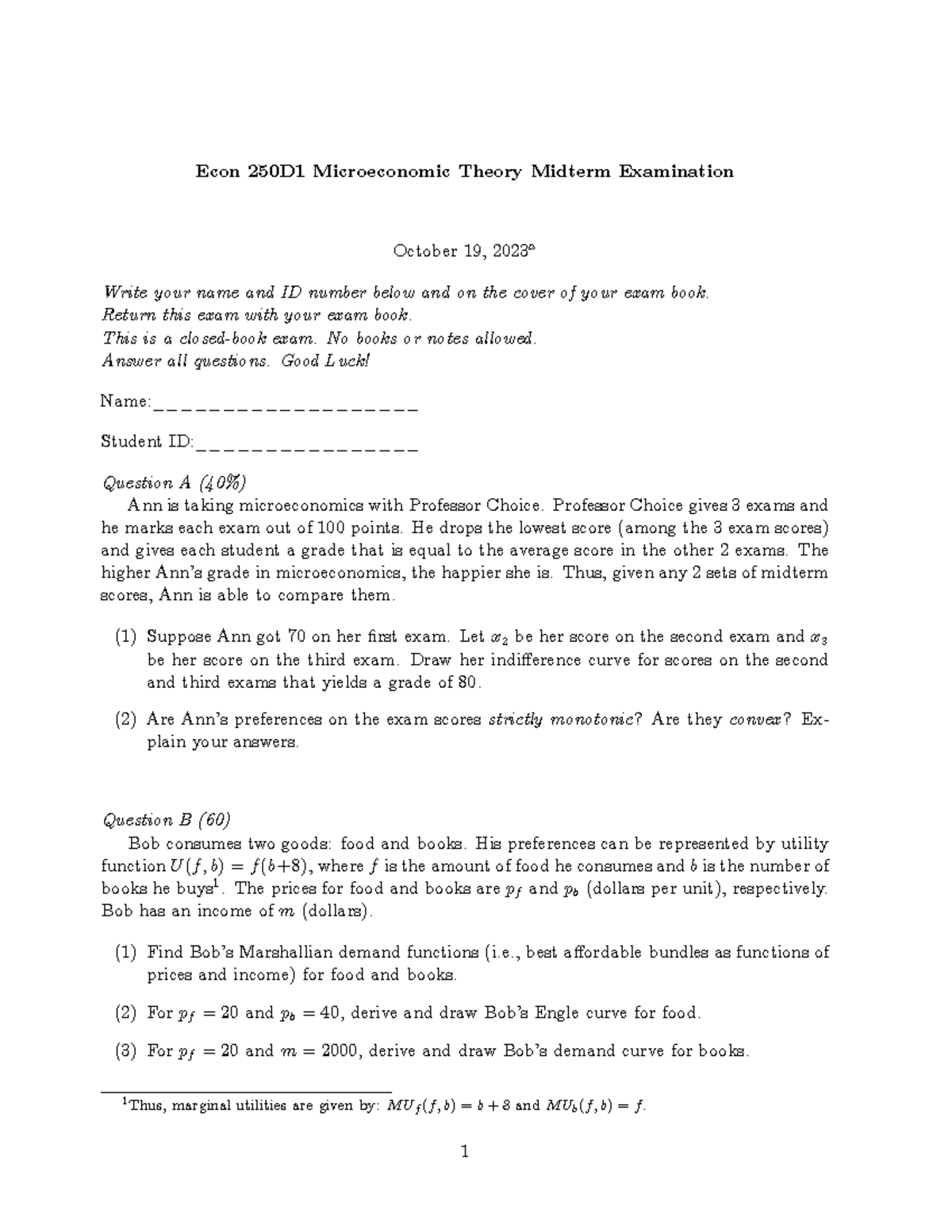 Econ 250D1 Microeconomic Theory Midterm Exam Solutions - Oct 2023 - Studocu