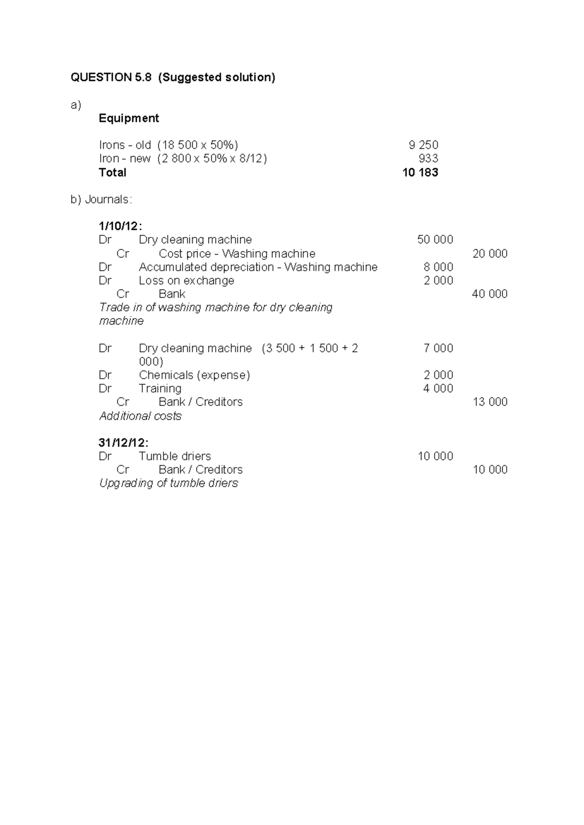 Question 5.8 Solution - Equipment and Journal Entries Analysis - Studocu