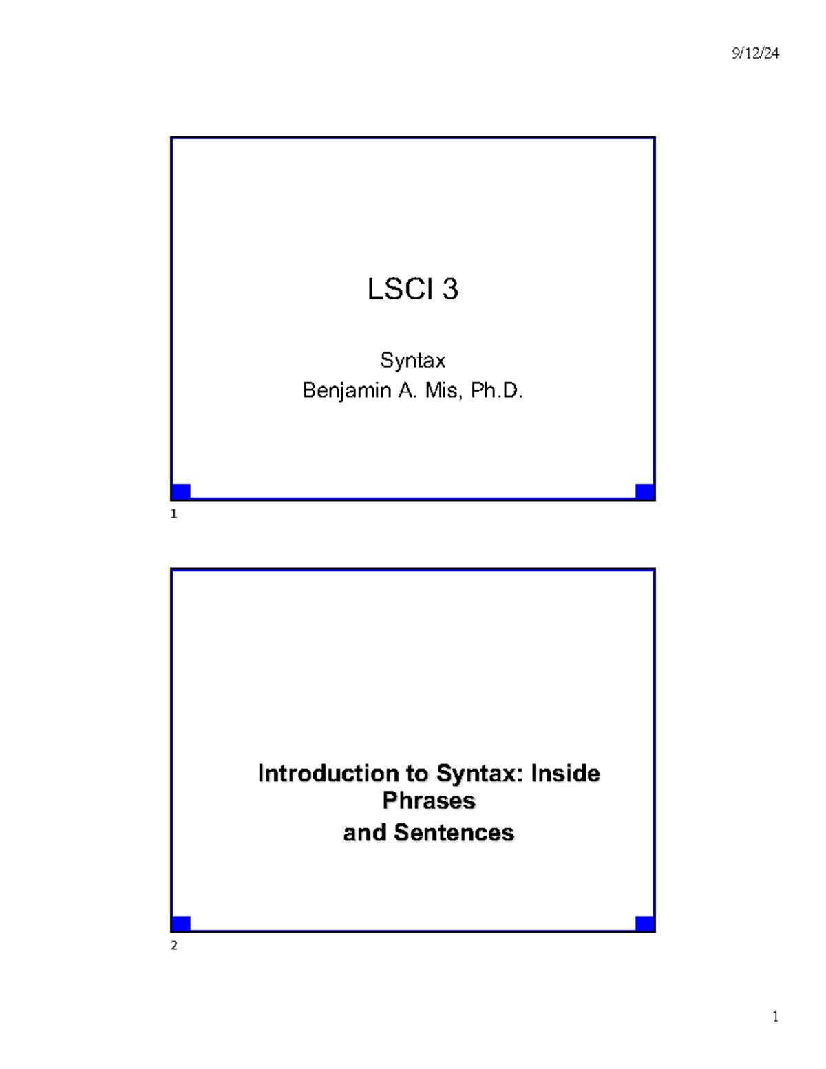 LSCI 3 Fall 24: Lecture Notes on Syntax and the Computational System ...