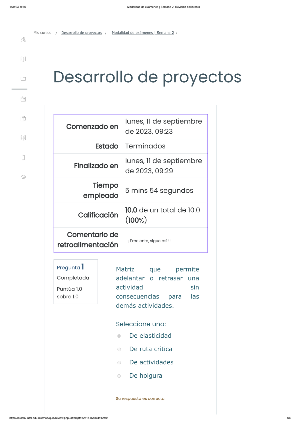 Modalidad de Exámenes: Revisión Semana 2 en Desarrollo de Proyectos ...