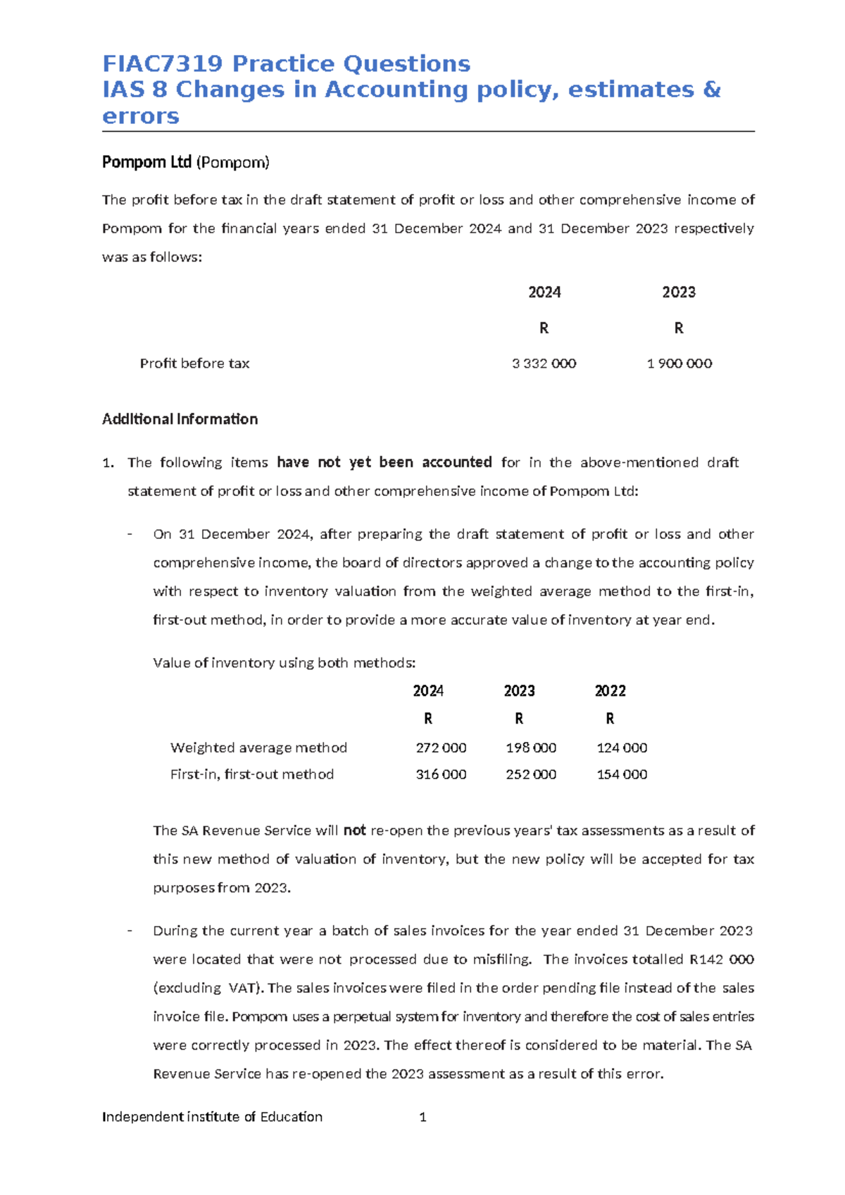 FIAC7319 Practice Questions on IAS 8: Pompom Ltd Accounting Changes ...