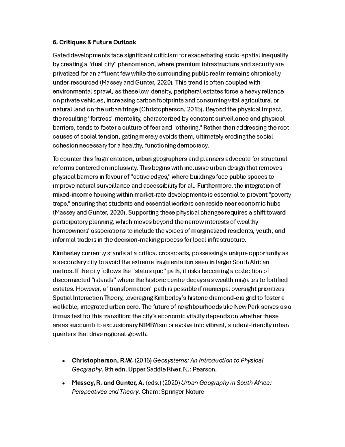 Critiques & Future Outlook on Gated Developments: Inequality & Urban ...