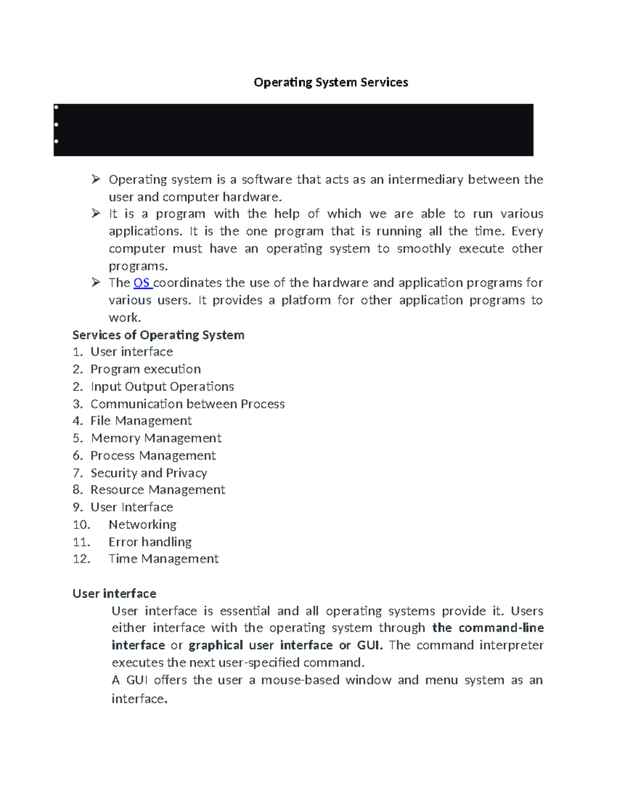 Operating System Services - Operating System Services Operating system ...