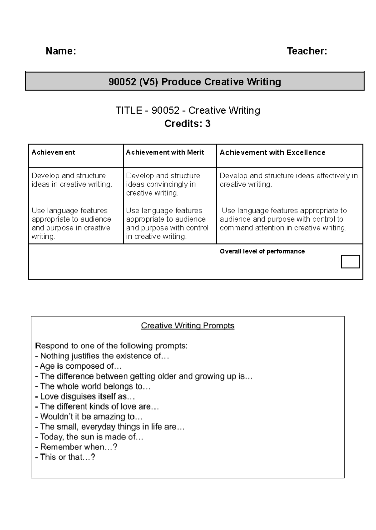 Level 1 Creative Writing Internal Task AS 90052 - Name: Teacher: 90052 ...