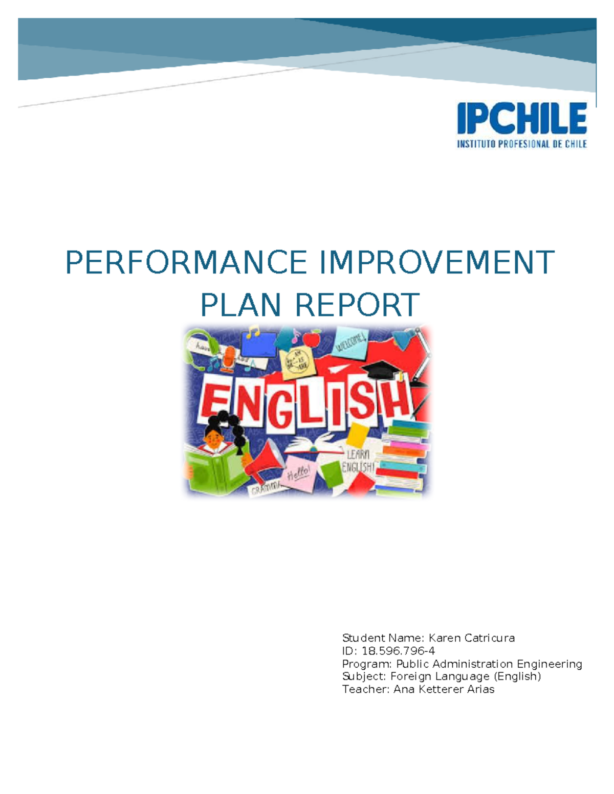 PERFORMANCE IMPROVEMENT PLAN REPORT - Ingles Epe 1 - Studocu