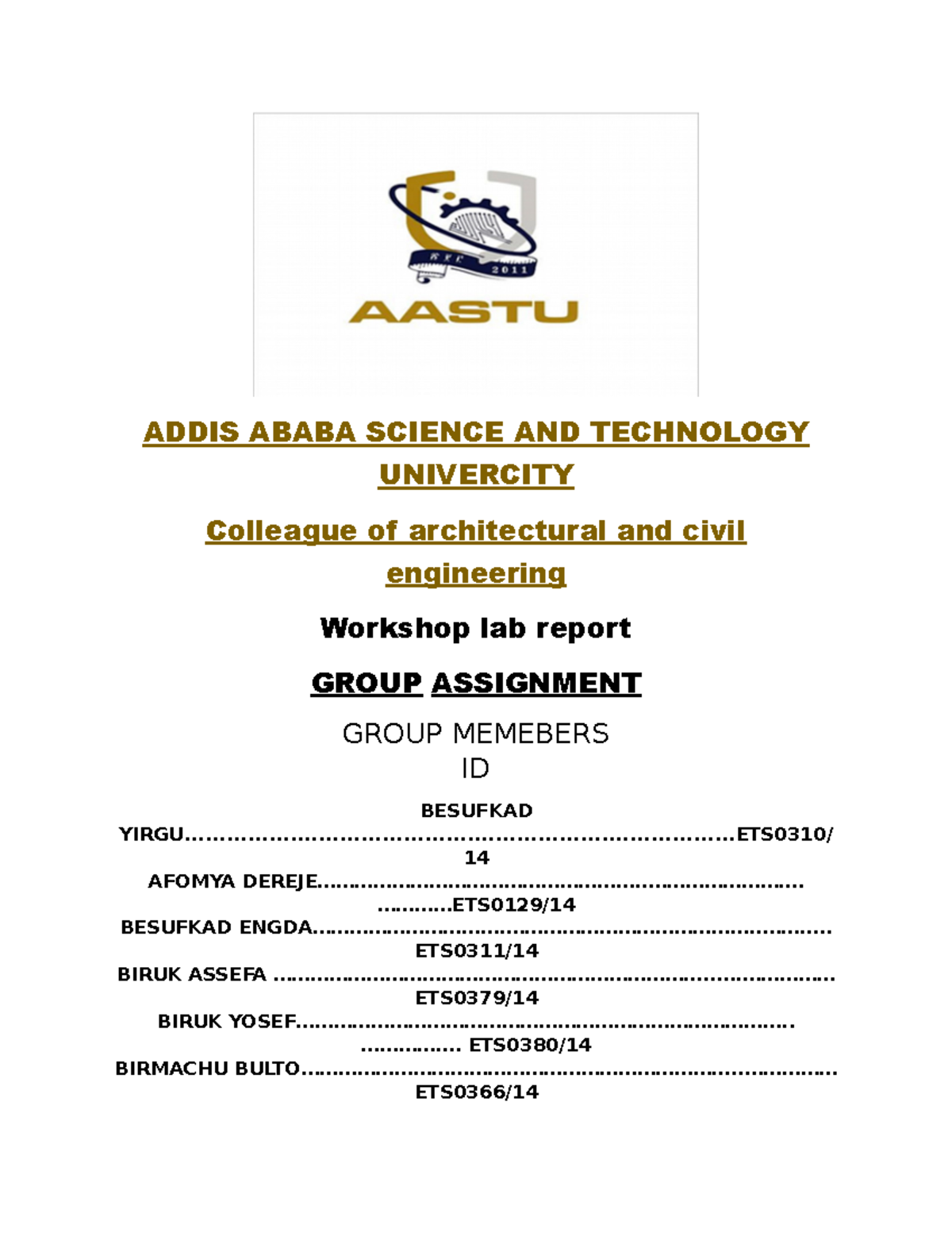 Workshop Lab Report on Construction Defects (ETS0310, ETS0129, ETS0311 ...