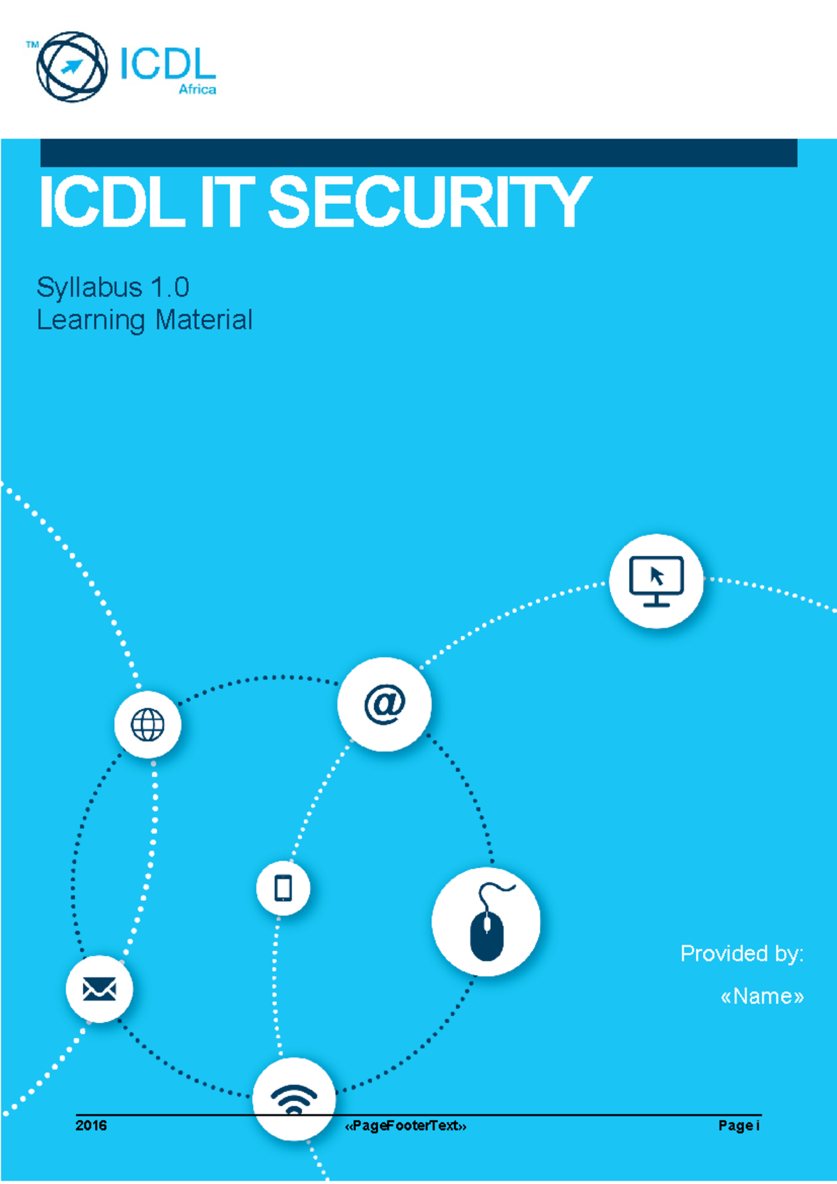 ICDL IT Security S1.0: Comprehensive Guide to Data Protection - Studocu