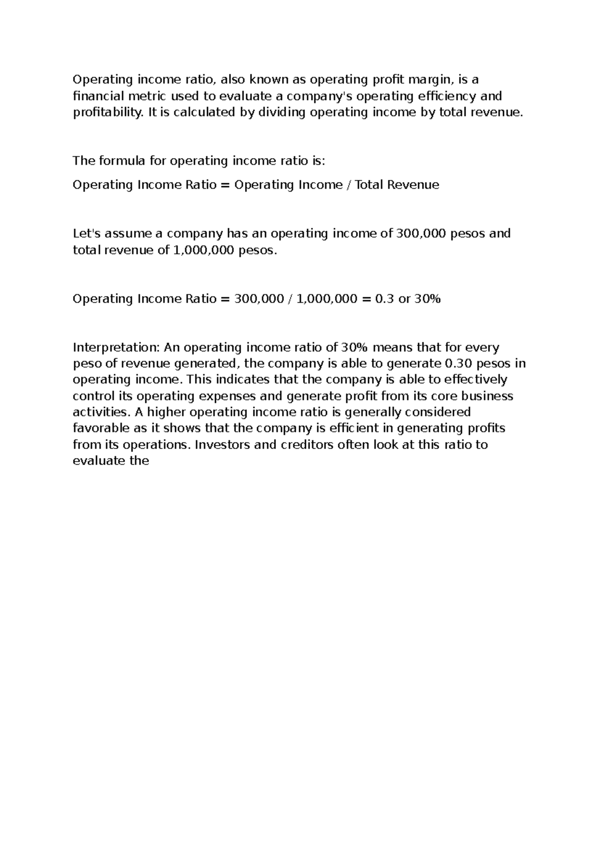 Operating income ratio - It is calculated by dividing operating income ...