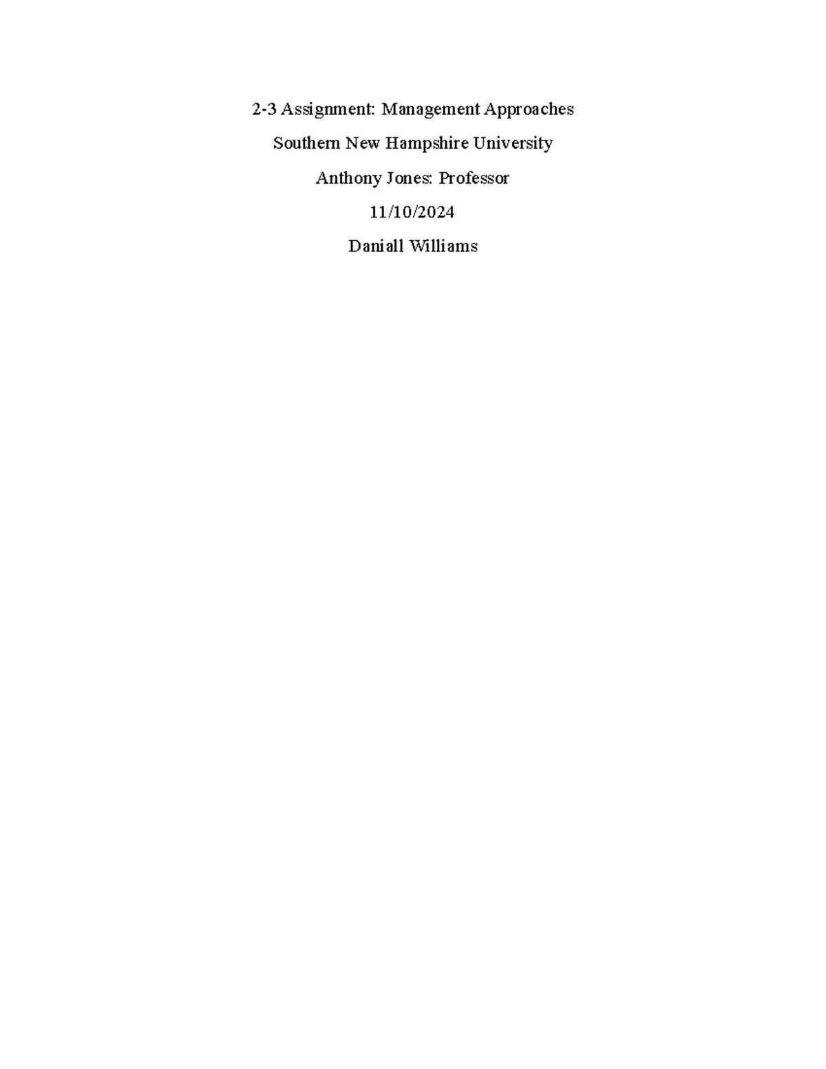 BUS 206: Module 2 Assignment - Management Approaches Analysis - Studocu
