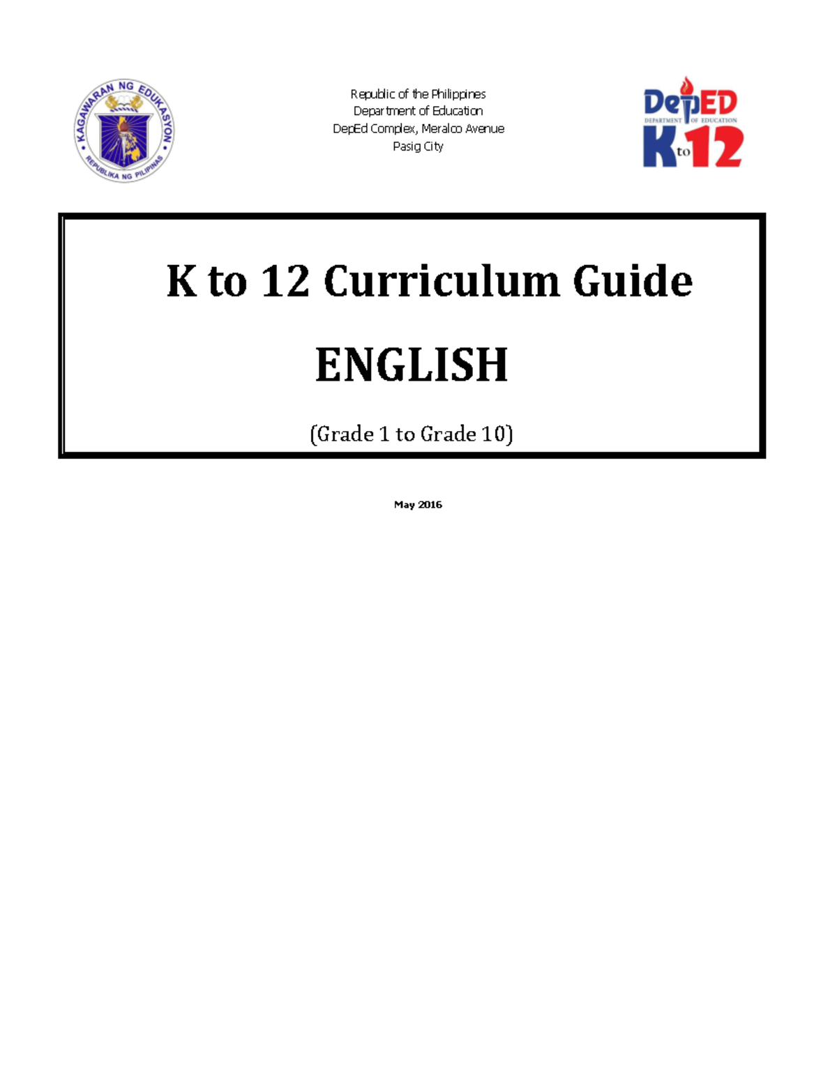 K to 12 English Curriculum Guide for Grades 1-10 (May 2016) - Studocu