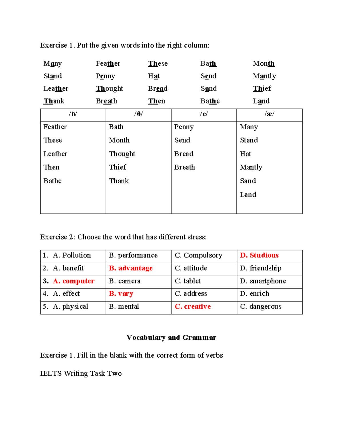 Exercise test 3 - Bài tâp tiếng anh - Exercise 1. Put the given words ...