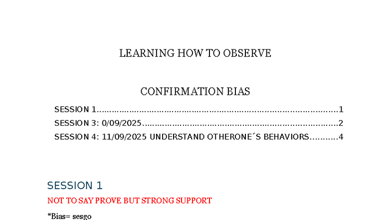 LOES 1 cognitive biases - LEARNING HOW TO OBSERVE CONFIRMATION BIAS ...
