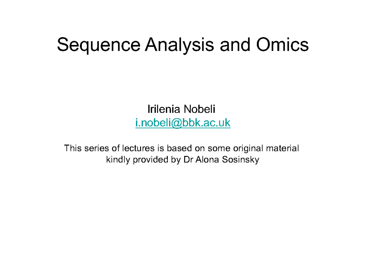 Lecture 1: Introduction to the Genome - Sequence Analysis & Omics - Studocu