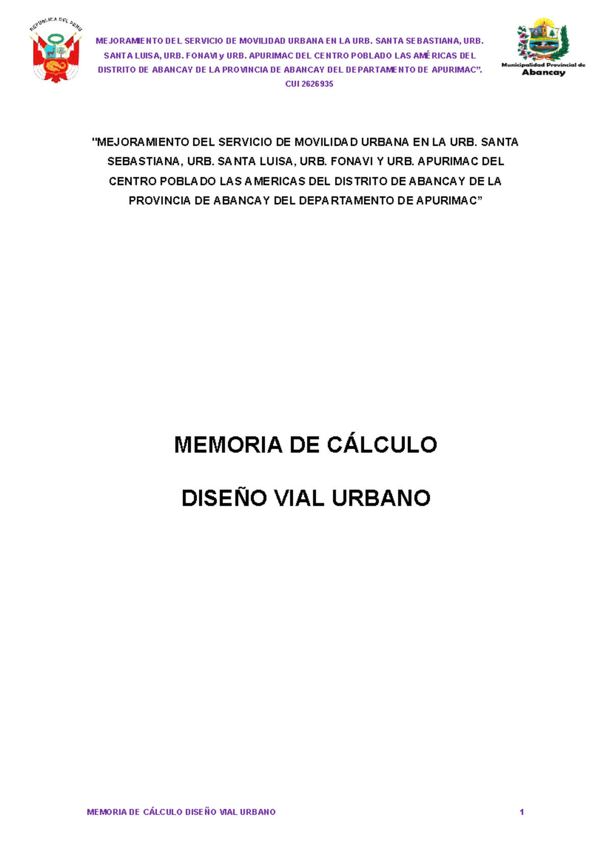 Diseño VIAL Urbano CUI 2626935 para Santa Sebastiana y Abancay - Document Preview