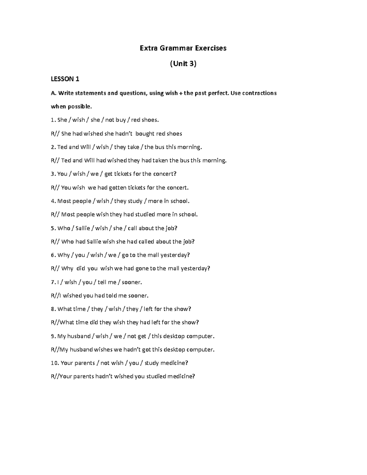 Extra Grammar Exercises Unit 3: Using Wish + Past Perfect - Studocu