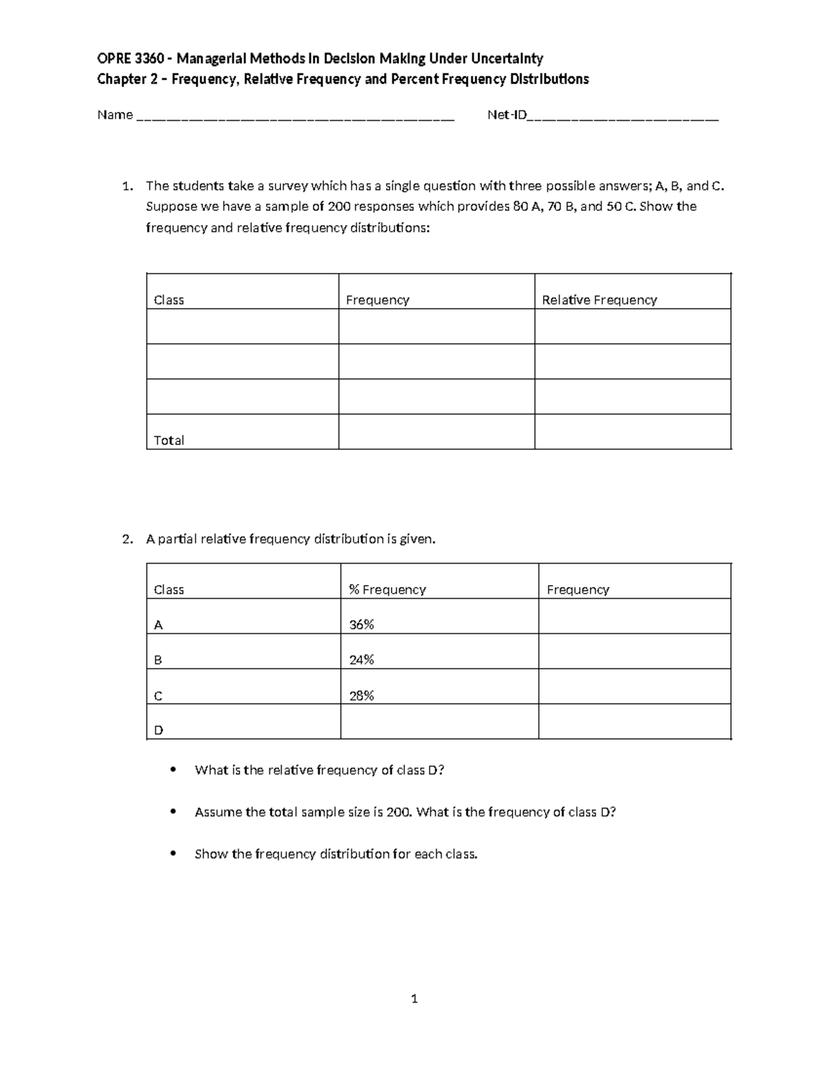 OPRE 3360 Chapter 2: Descriptive Statistics I - Frequency Distributions ...