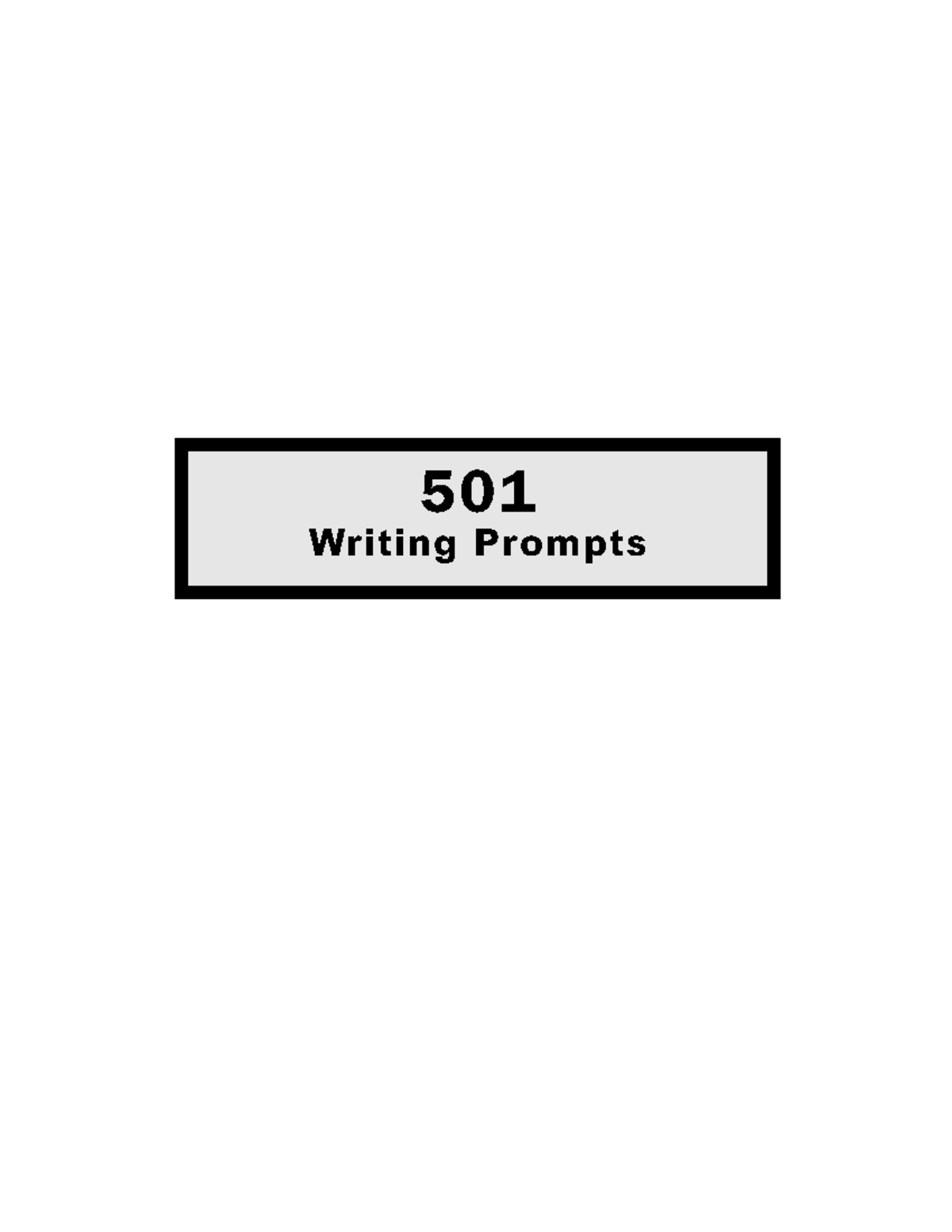 501 Writing Prompts: A Comprehensive Guide for Writers - Studocu