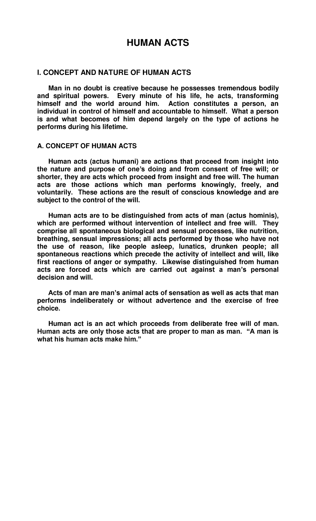 Human ACTS - None - HUMAN ACTS I. CONCEPT AND NATURE OF HUMAN ACTS Man ...