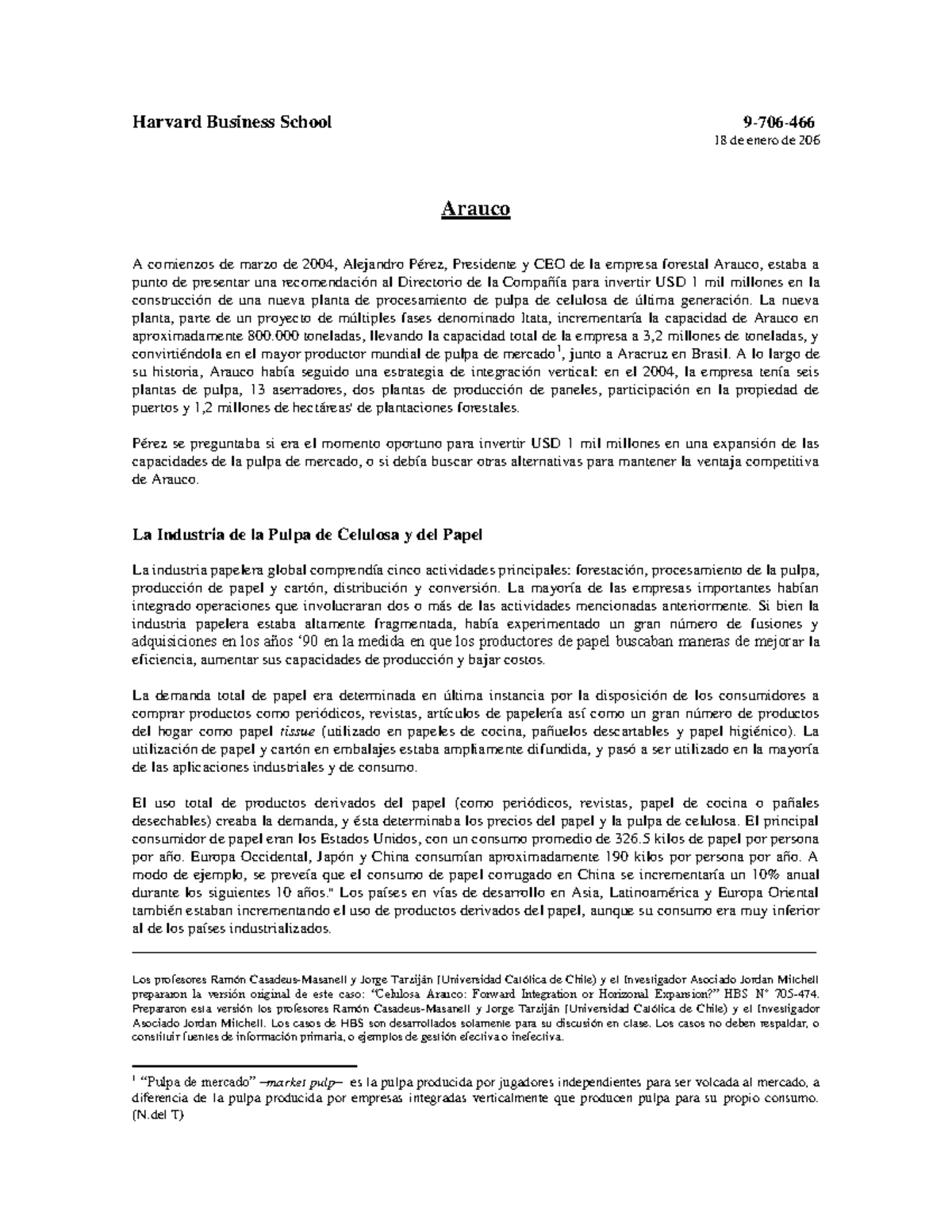 HBS Case Study: Arauco's Strategic Investment Decision (HBS Nº) - Studocu