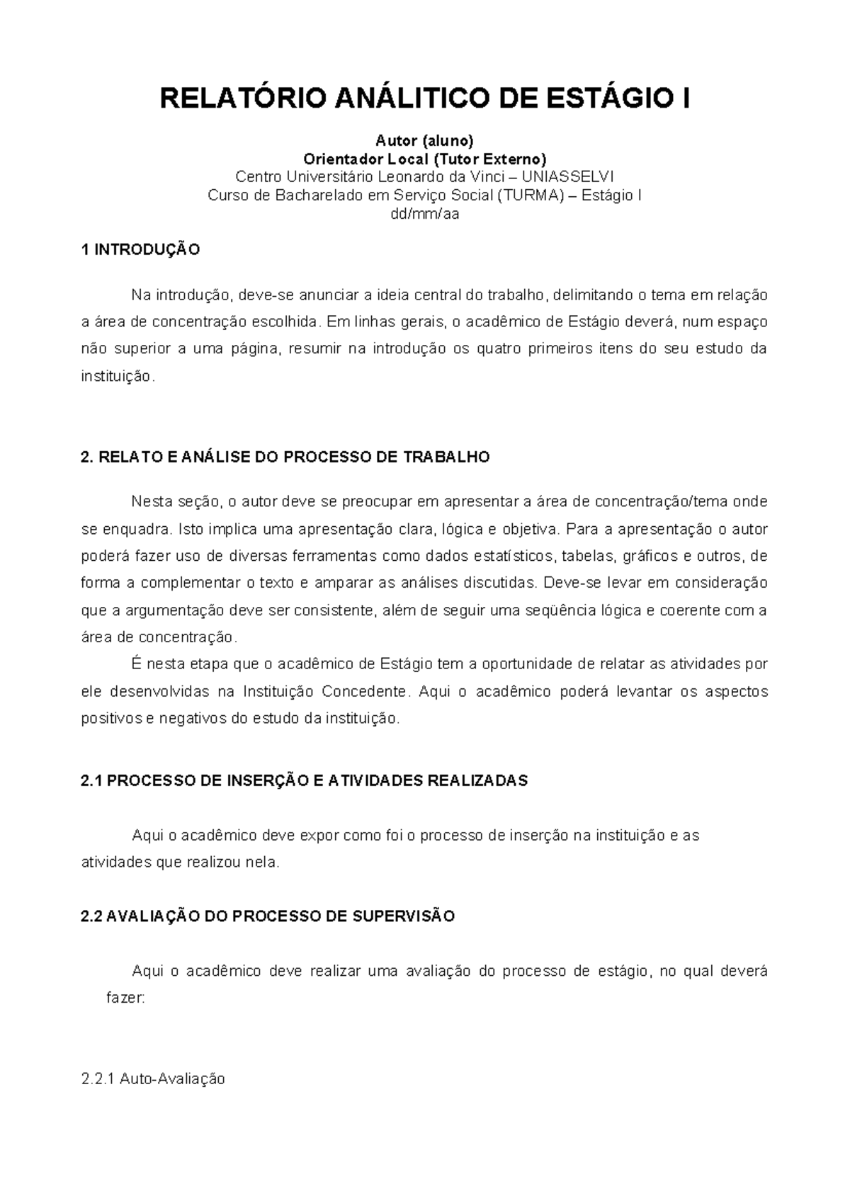 Relatório Analítico de Estágio I - Curso de Serviço Social (TURMA ...
