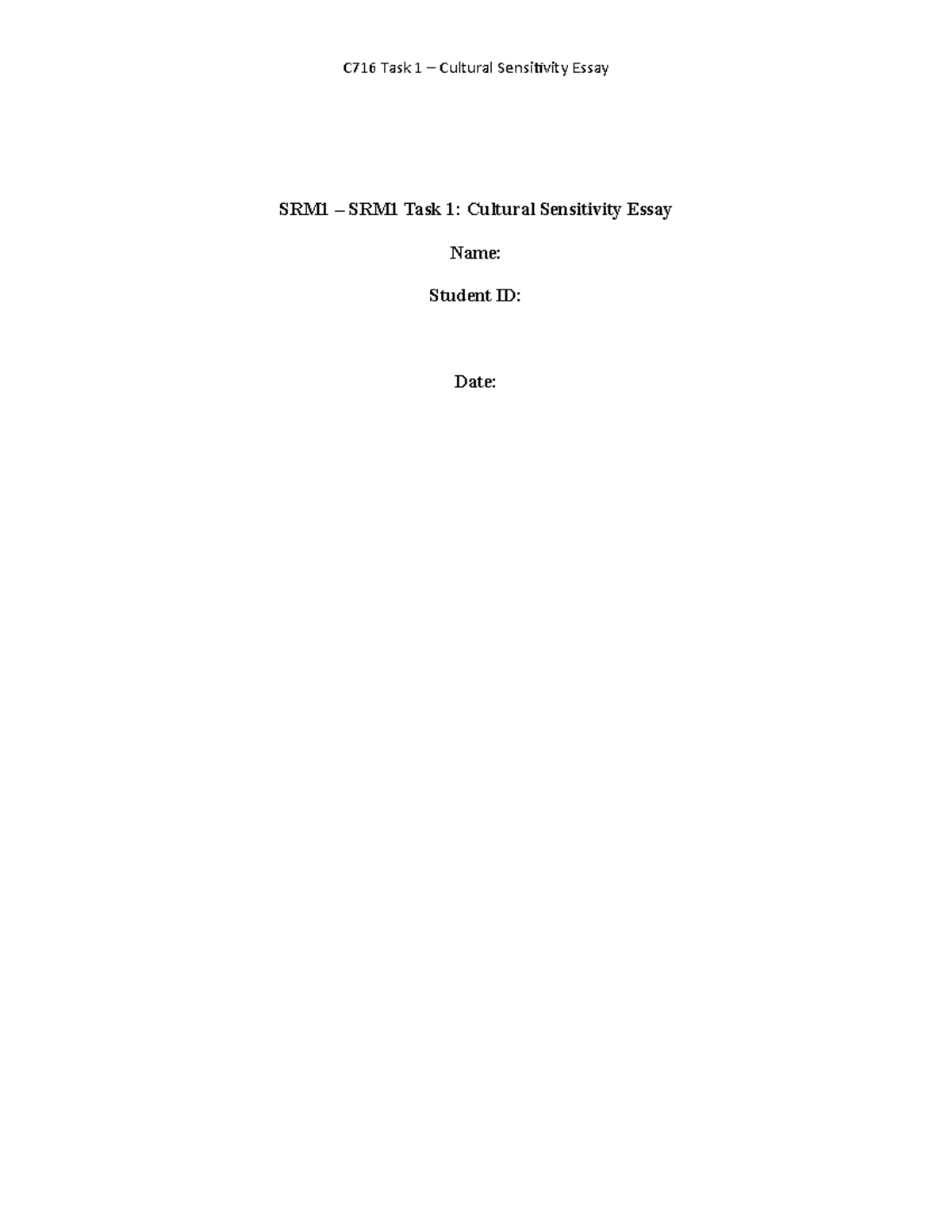 C716 - SRM1 Task 1 Cultural Sensitivity Essay - SRM1 – SRM1 Task 1 ...