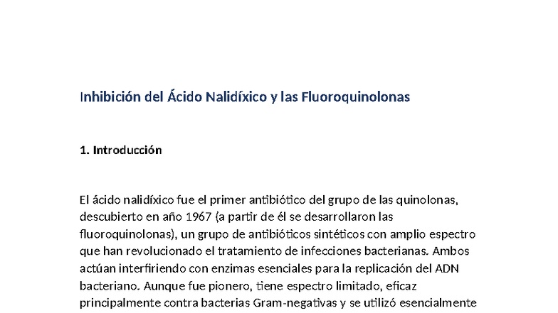 Inhibición del Ácido Nalidíxico y Fluoroquinolonas: Mecanismos y Usos