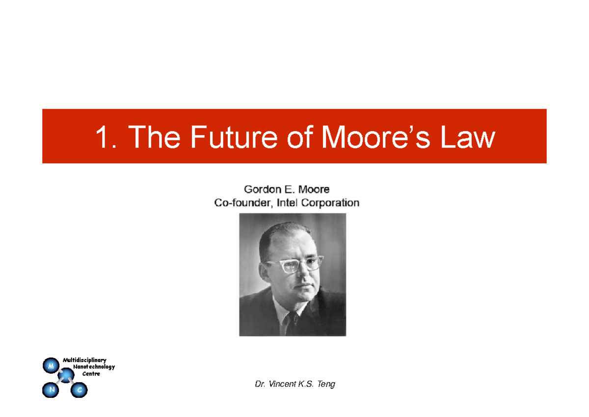 Lecture 1: Moore's Law & Scalability in Nanotechnology (M N) - Studocu