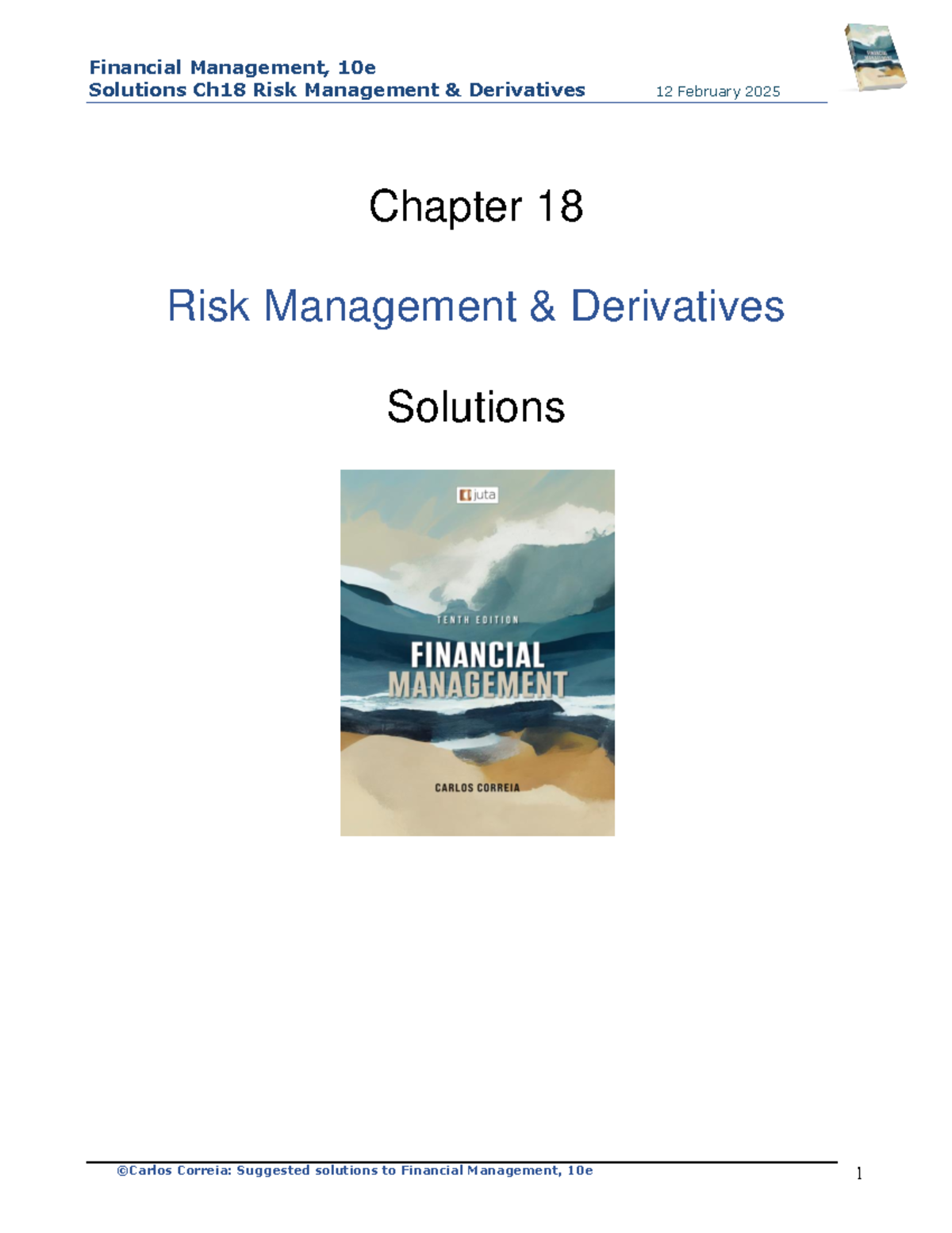 HFMN331-1 Financial Management, 10e Ch18 Risk Management Derivatives ...