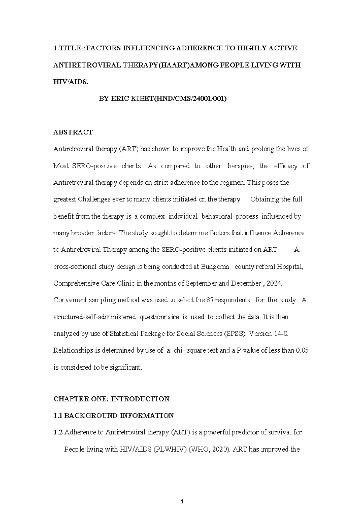 Factors Influencing Adherence to HAART Among PLWHA: A Study at Bungoma ...