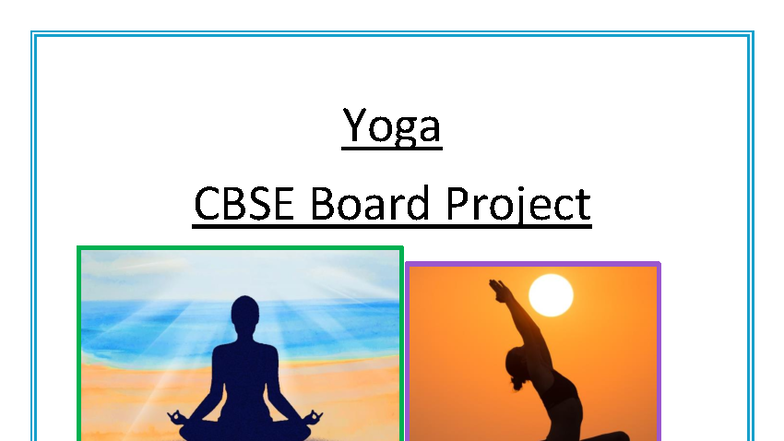 Yoga CBSE Board Project: Insights and Practices - Studocu