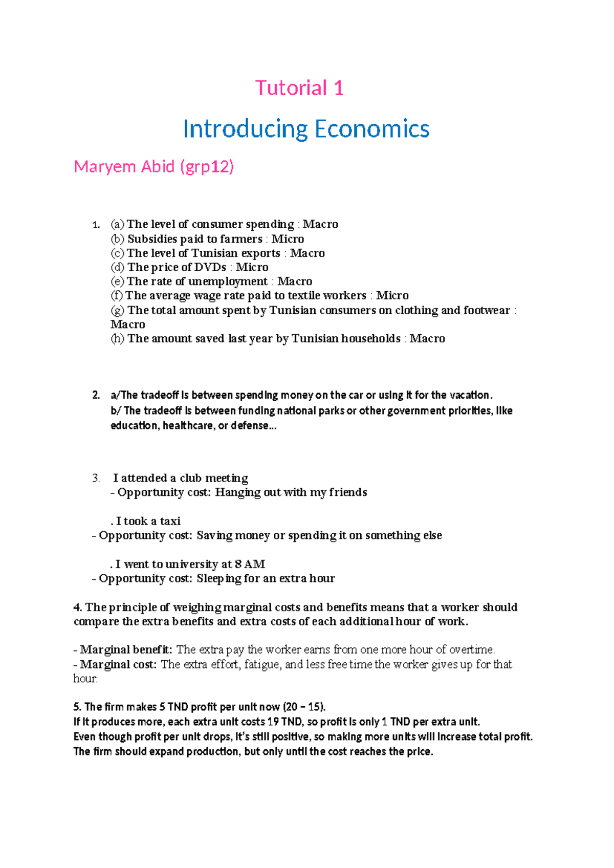 Tutorial 1: Introduction to Micro & Macro Economics (Grp12) - Studocu