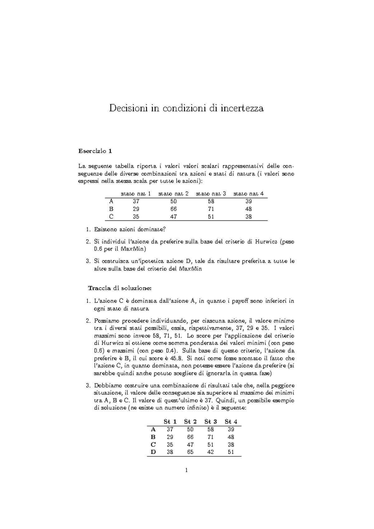 Esercitazione X: Decisioni in Condizioni di Incertezza - Esercizio 1 e ...