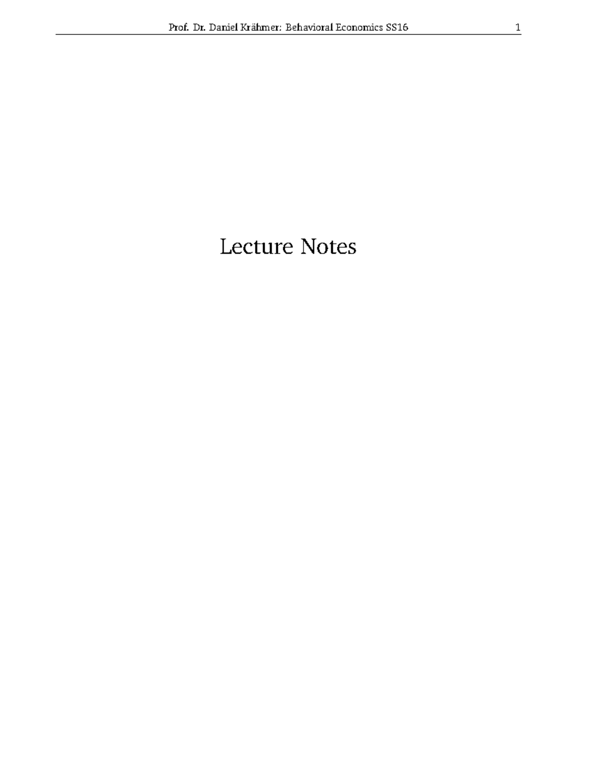 BE-SS16 Lecture Notes on Behavioral Economics: Key Concepts & Insights -  Studocu