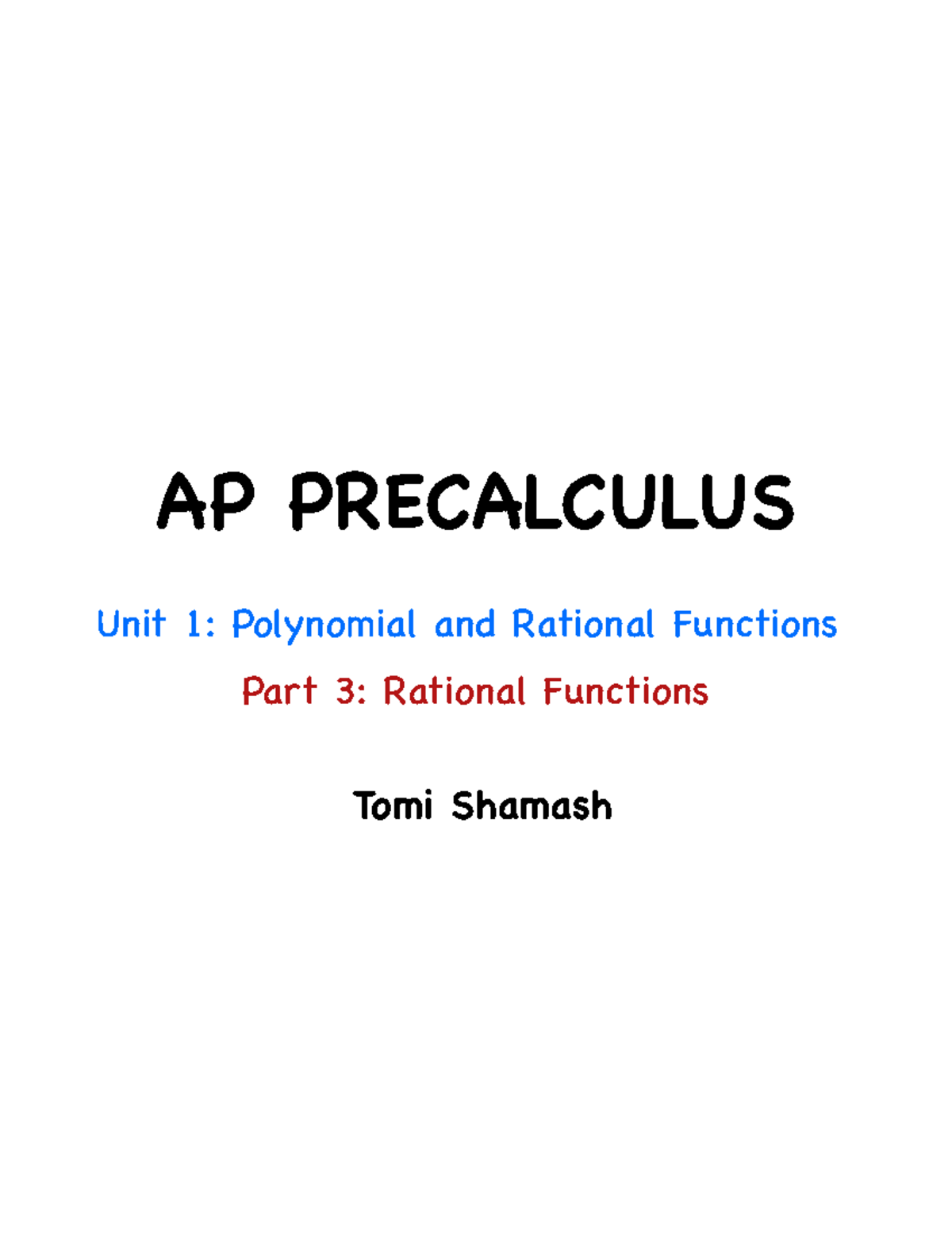 AP Precalculus: Unit 1 - Rational Functions Notes - AP PRECALCULUS Unit ...