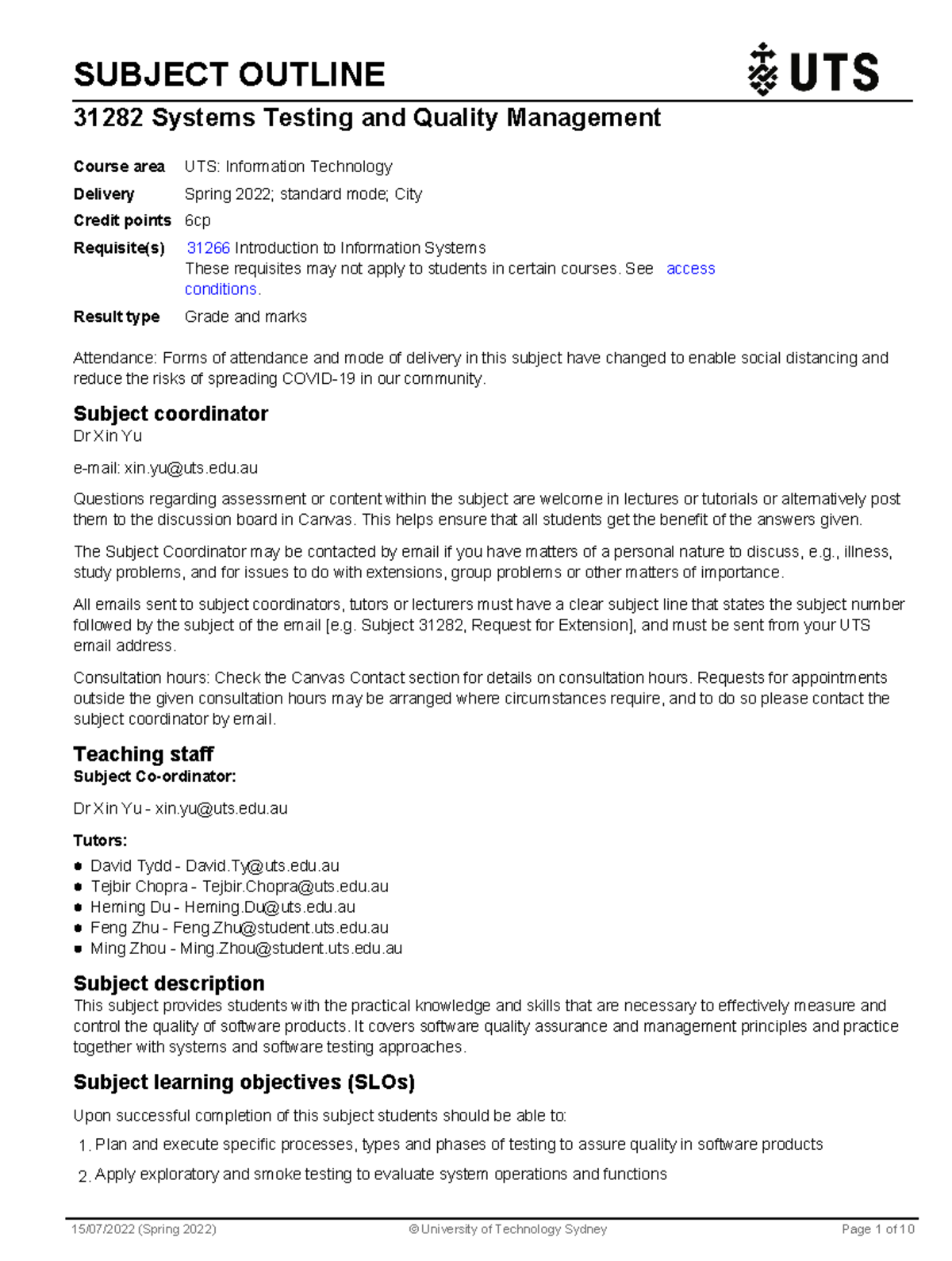 31282 Subject Outline: Systems Testing and Quality Management Details ...