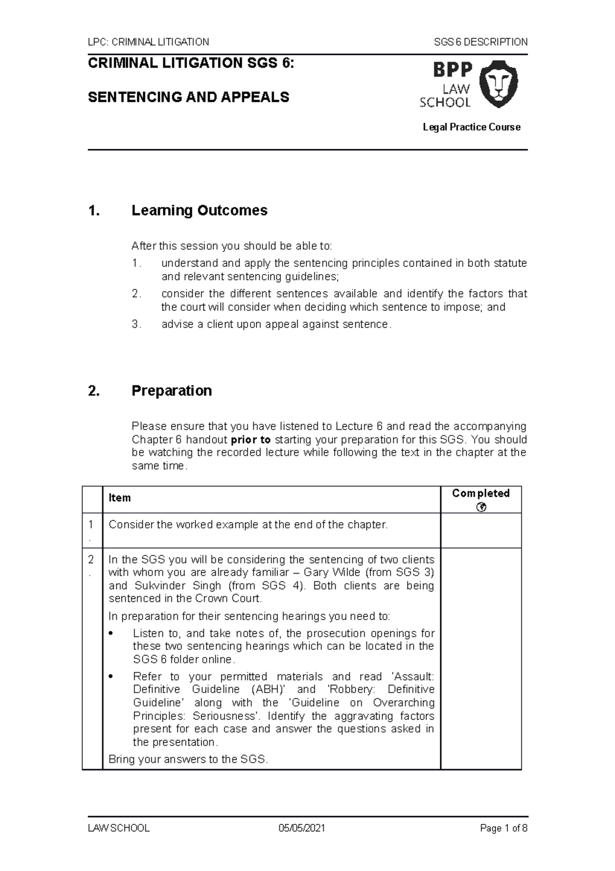 Criminal Litigation SGS 6 Description 21-22 - LPC: CRIMINAL LITIGATION ...