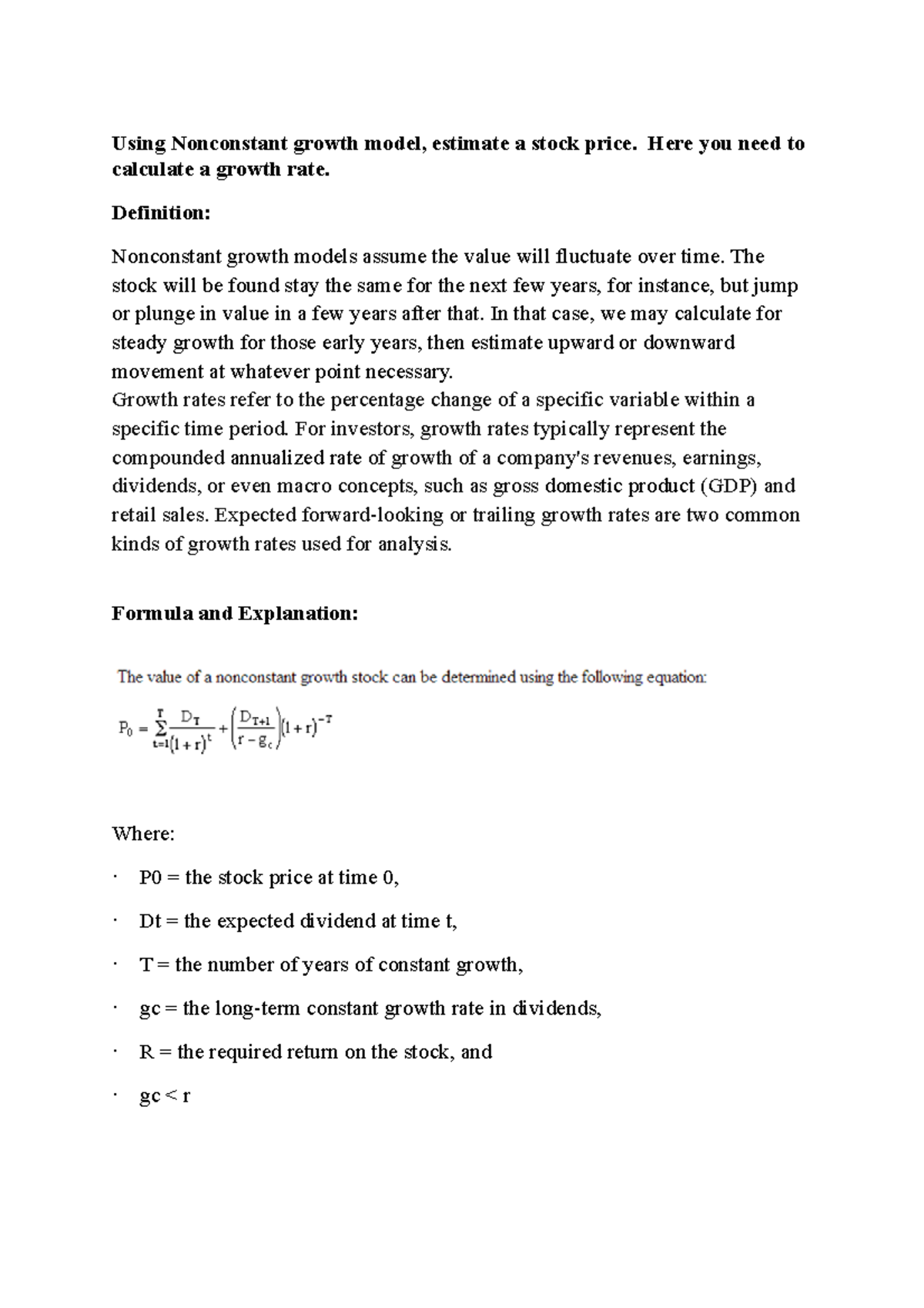 Nonconst growth model - Here you need to calculate a growth rate ...