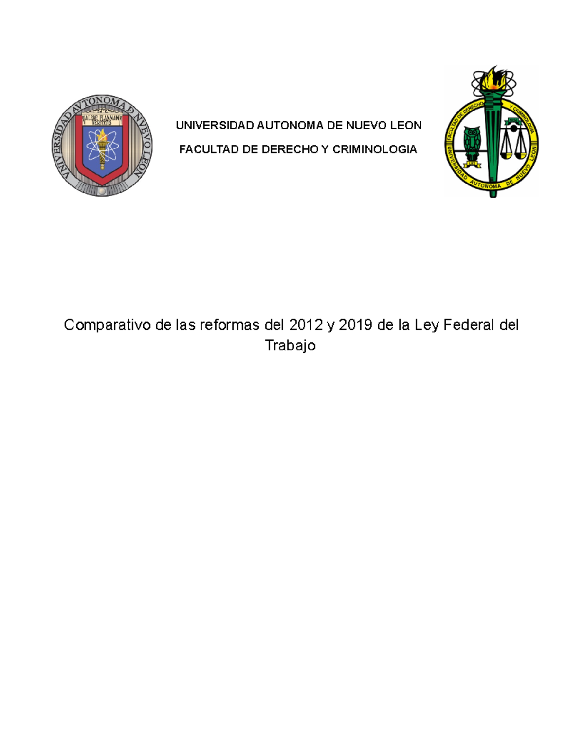 Comparativa Ley Federal del Trabajo 2012-2019: Reformas y Cambios - Studocu