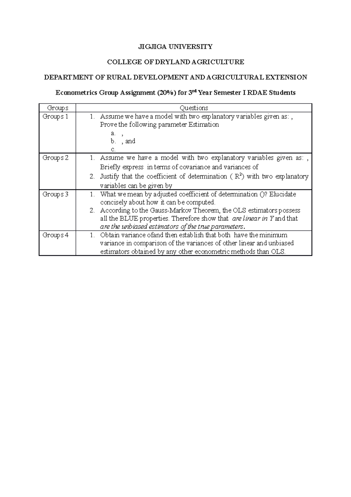 Assignment - Assume we have a model with two explanatory variables ...