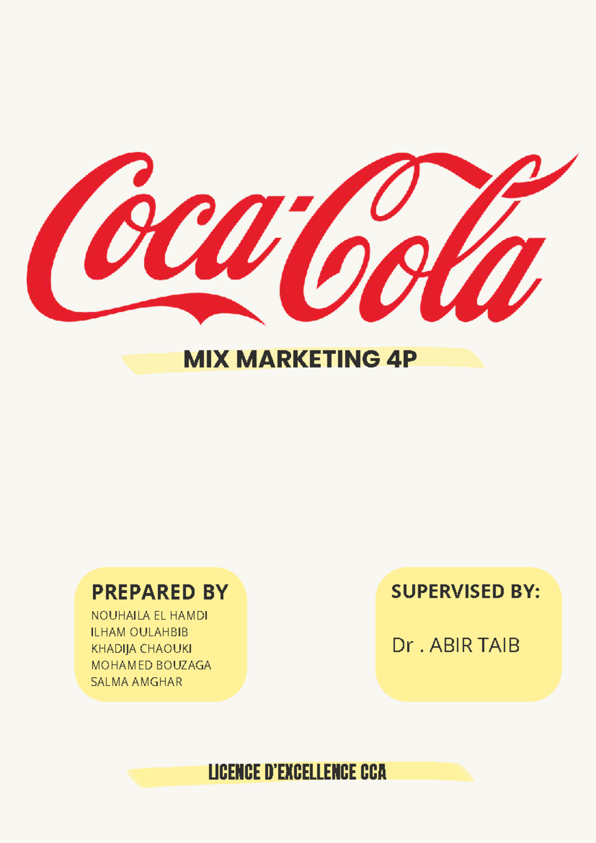 4P MARKETING MIX ANALYSIS OF COCA COLA - CCA LICENCE - Studocu