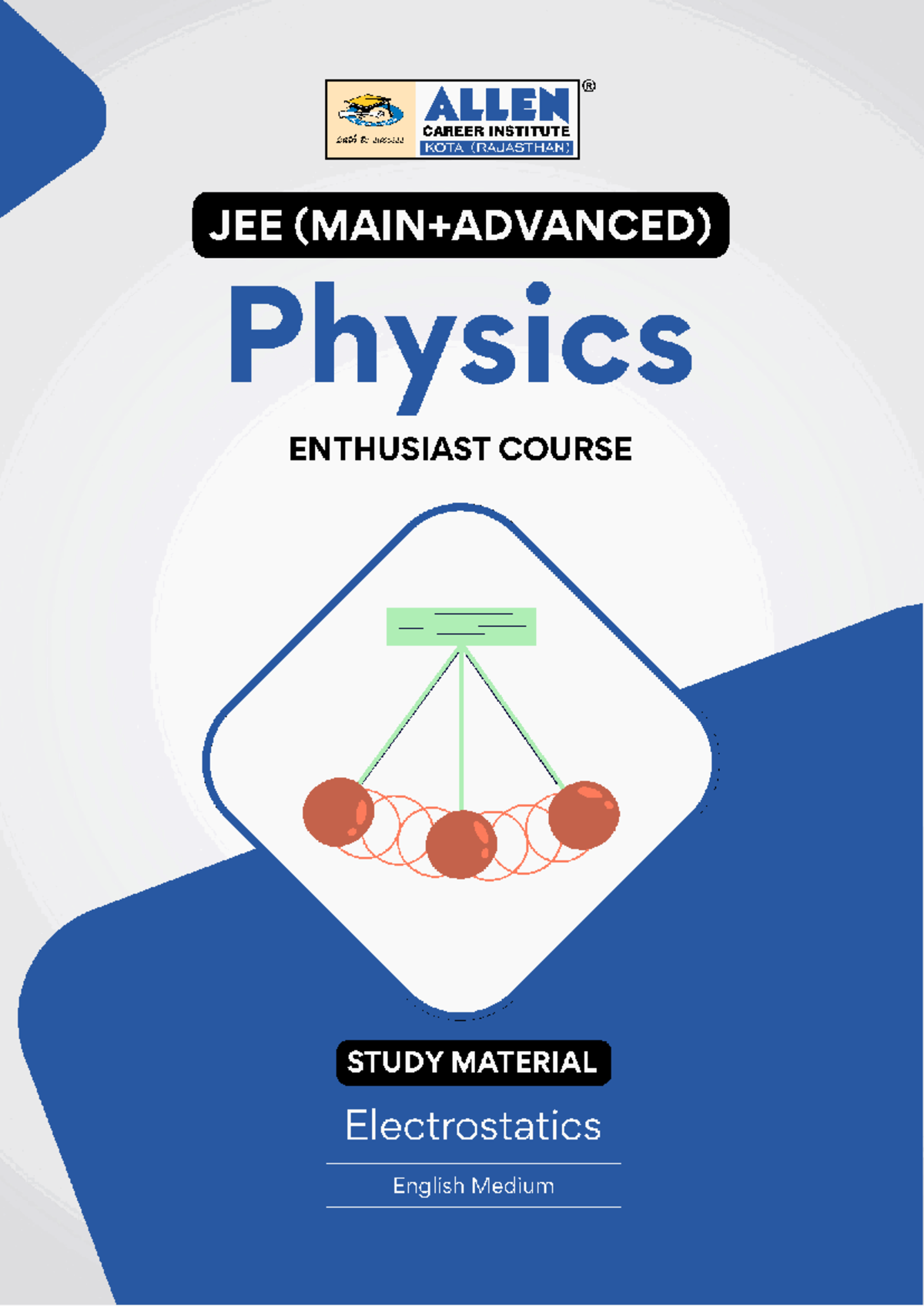 ALLEN CAREER INSTITUTE JEE Physics Electrostatics Study Material - Studocu