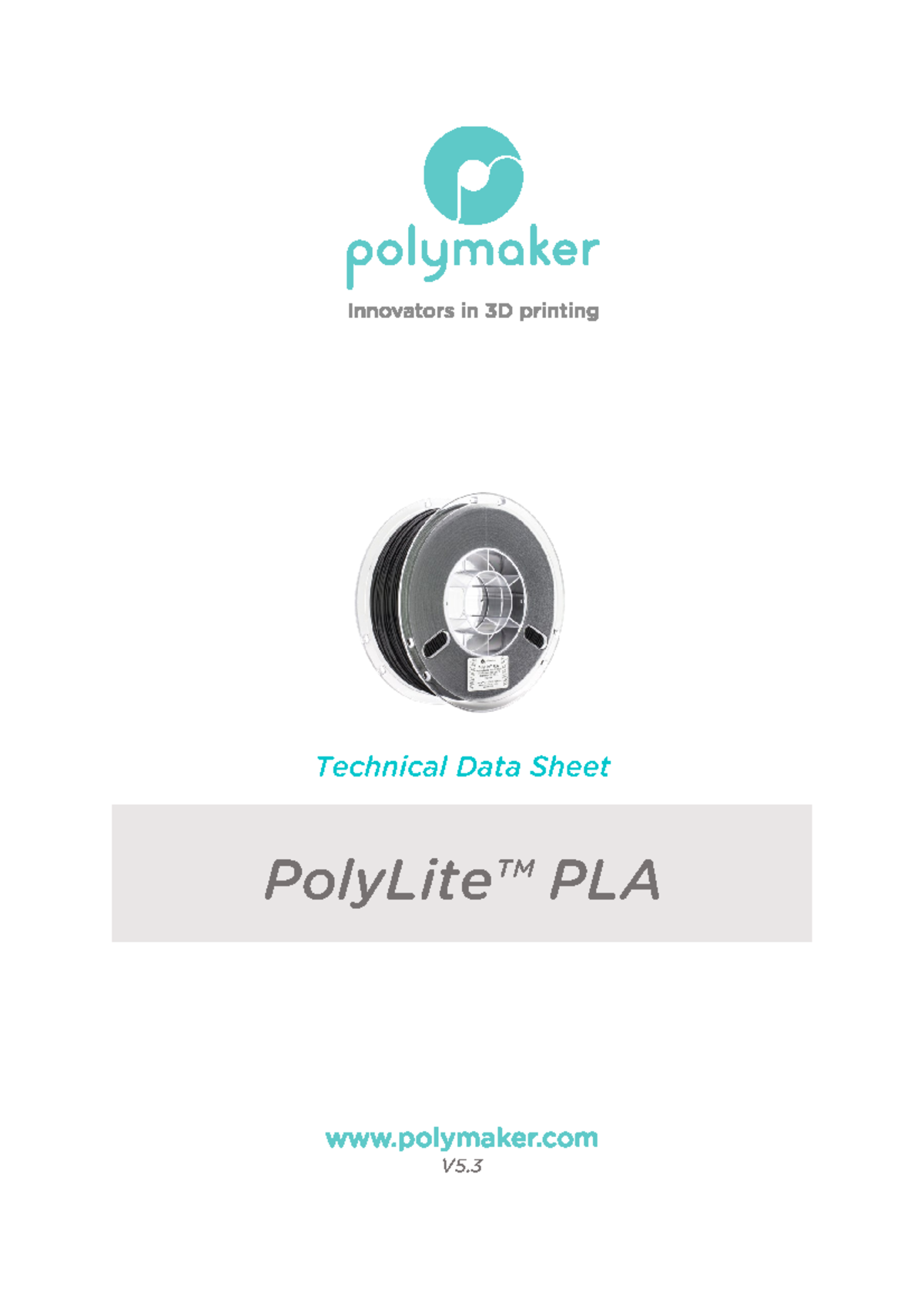 Poly Lite PLA TDS V5 - Bdkvkwbzn - PolyLite™ PLA is a high-quality PLA ...