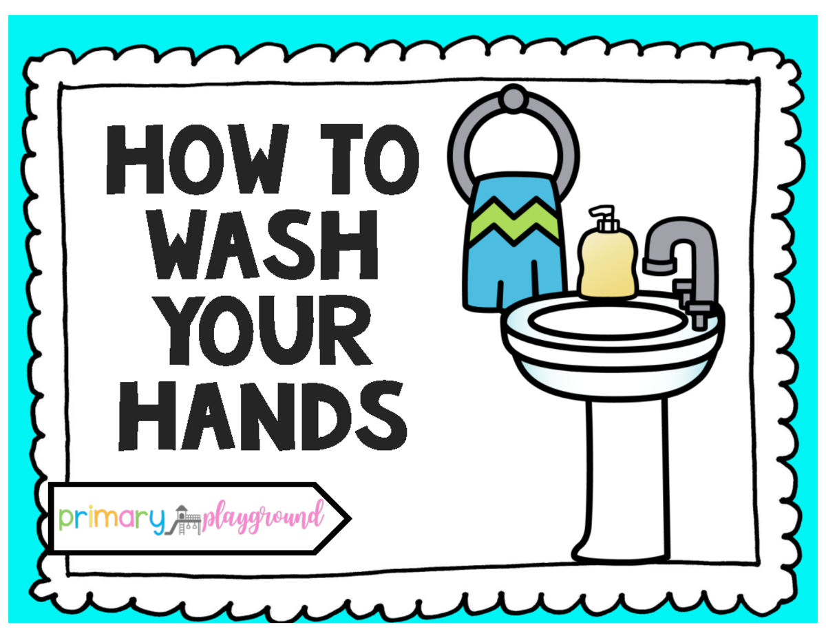How to Wash Your Hands: Sequencing Activities (Primary Playground ...