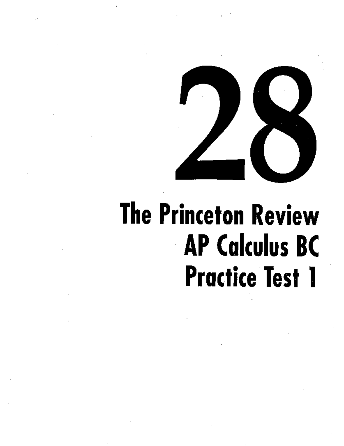 AP Calculus BC Practice Test 1 - Princeton Review Insights - Studocu