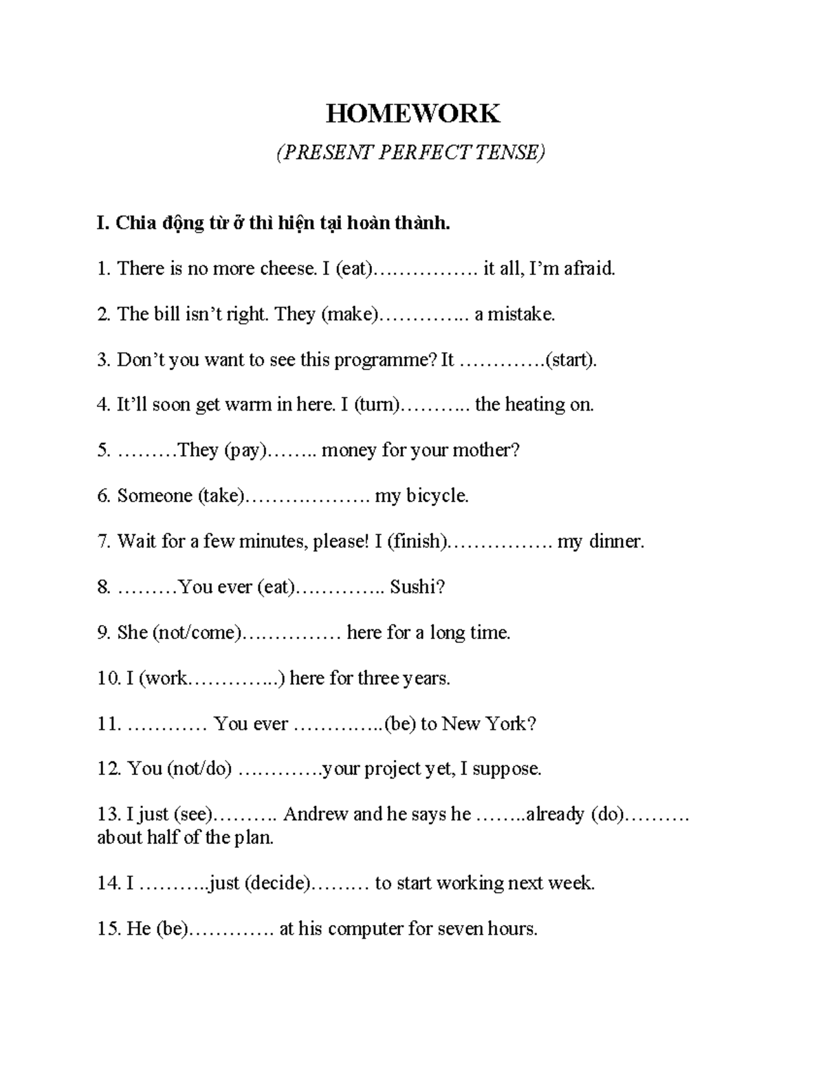 Homework on Present Perfect and Present Perfect Continuous Tense - Studocu