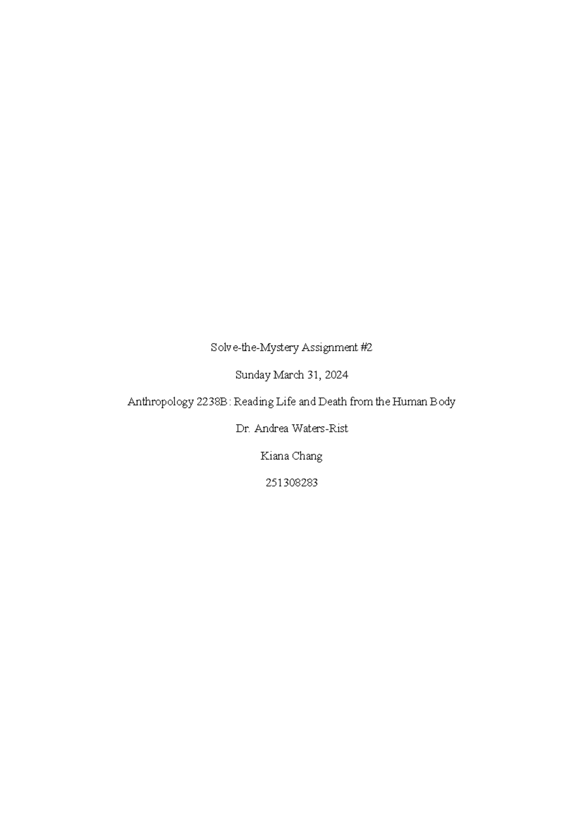 Anthropology 2238B: Solve the Mystery 2 - Advanced Decomposition ...