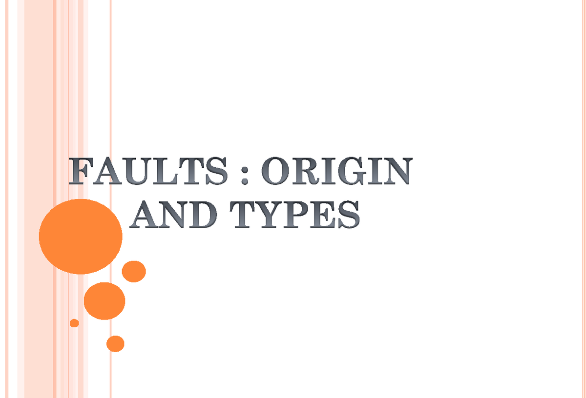 Types of Faults: Key Definitions and Components Explained - Studocu