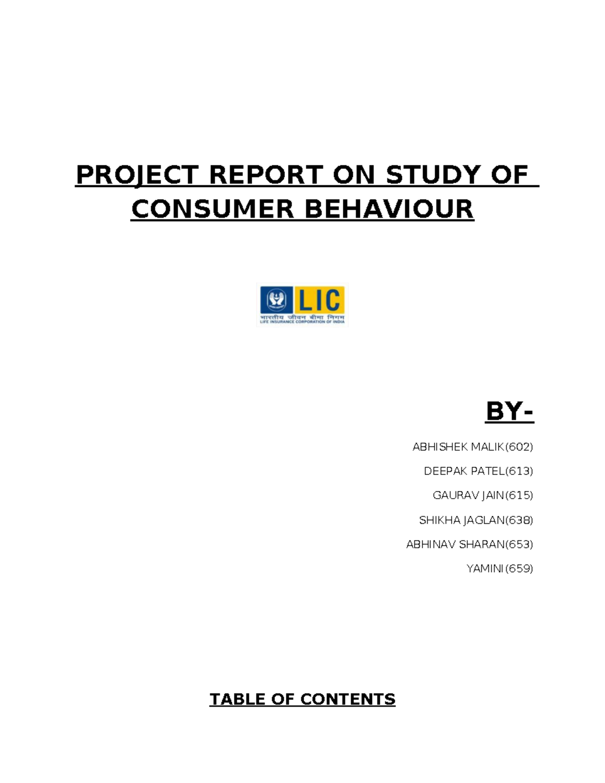 PROJECT REPORT ON CONSUMER BEHAVIOUR ANALYSIS (602, 613, 615, 638, 653 ...